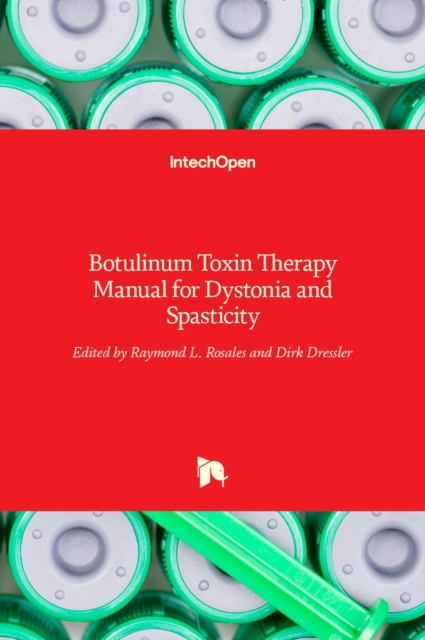 Botulinum Toxin Therapy Manual for Dystonia and Spasticity, Hardback Book
