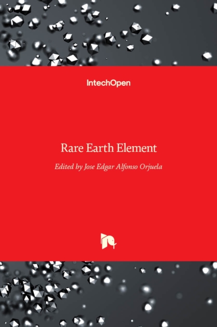 Rare Earth Element, Hardback Book