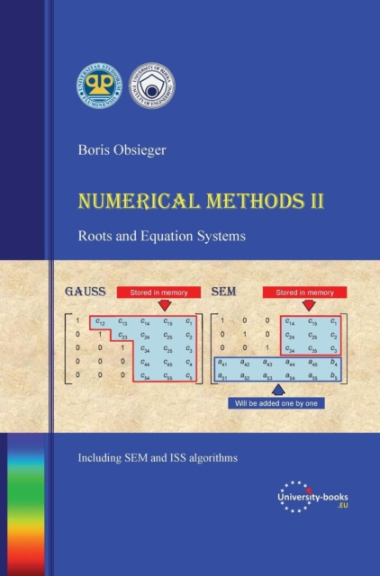 Numerical Methods II - Roots and Equation Systems, Hardback Book