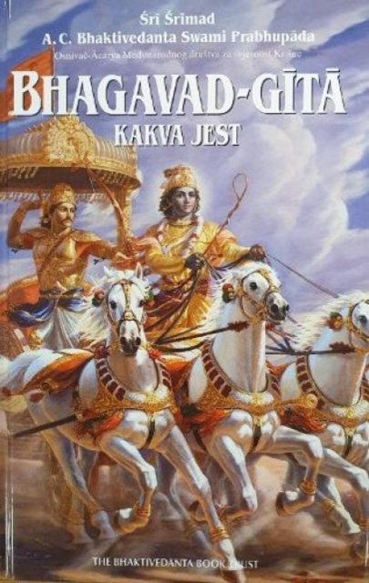 Bhagavad-Gita Kakva Jest [Croatian language], Hardback Book