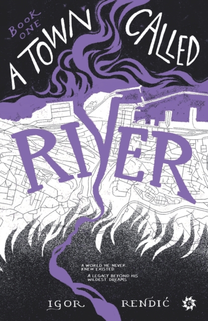 A Town Called River, Paperback / softback Book