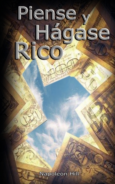 Piense y Hagase Rico, Hardback Book