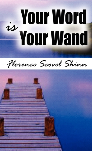 Your Word Is Your Wand, Hardback Book