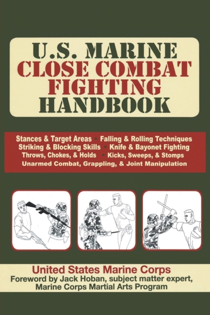 U.S. Marine Close Combat Fighting Handbook, Paperback / softback Book