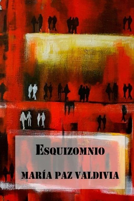 Esquizomnio, Paperback / softback Book