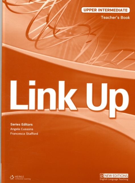 Link Up Upper Intermediate: Teacher's Book, Paperback / softback Book
