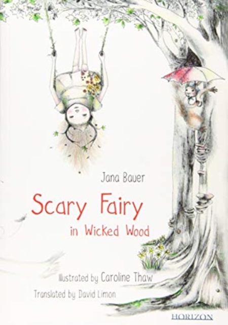 Scary Fairy in Wicked Wood, Paperback / softback Book