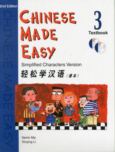 Chinese Made Easy: Simplified Characters Version : Chinese Made Easy vol.3 - Textbook Student Textbook Level 3, Paperback / softback Book