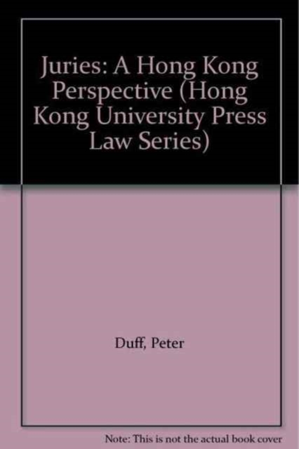 Juries - A Hong Kong Perspective, Paperback / softback Book