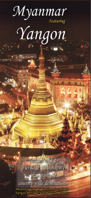 Myanmar : featuring Yangon, Paperback / softback Book