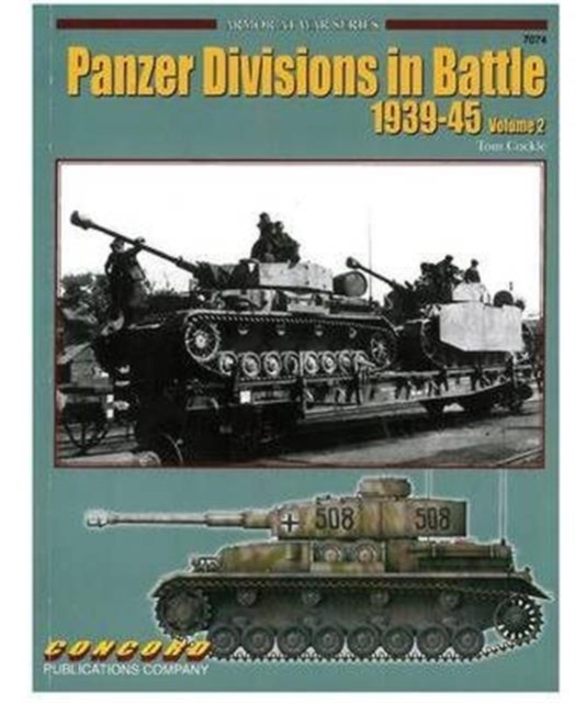 Panzer Divisions in Battle 1939-45, Paperback / softback Book