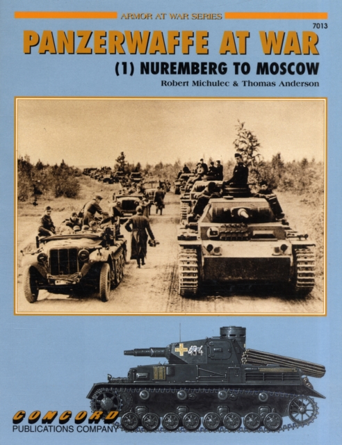 7013: Panzerwaffe at War (1), Paperback / softback Book