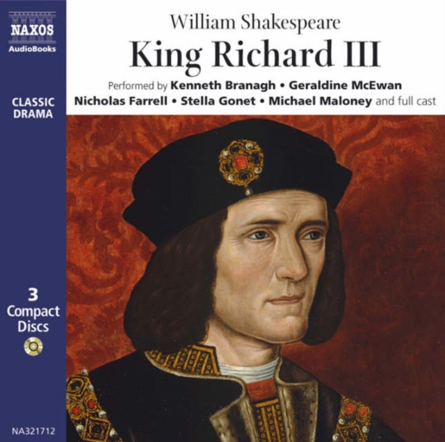 King Richard III : Performed by Kenneth Branagh & Cast, CD-Audio Book