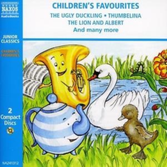 Children's Favourites : "Ugly Duckling", "Thumbelina", "Lion and Albert", and Many More, CD-Audio Book