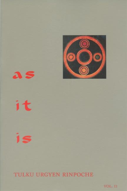 As It Is, Volume II : Essential Teachings from the Dzogchen Perspective, Paperback / softback Book