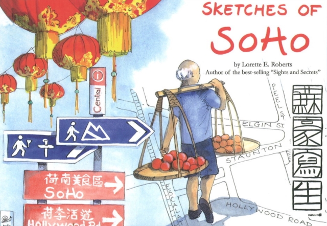 Sketches of Soho, Hardback Book