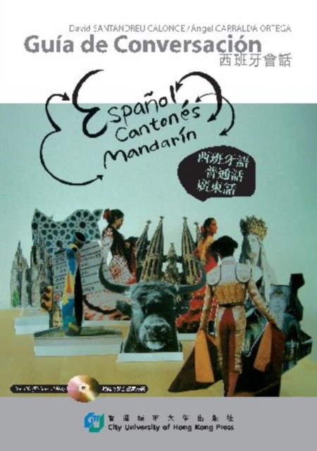 Guia De Conversacion : Espanol, Cantones, Mandarin, Paperback / softback Book