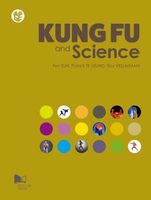 Kung Fu and Science, Paperback / softback Book