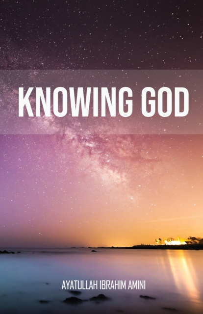 Knowing God, Paperback / softback Book