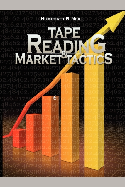 Tape Reading & Market Tactics, Paperback / softback Book