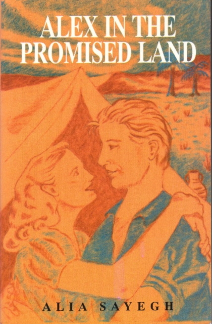 Alex in the Promised Land, Paperback / softback Book
