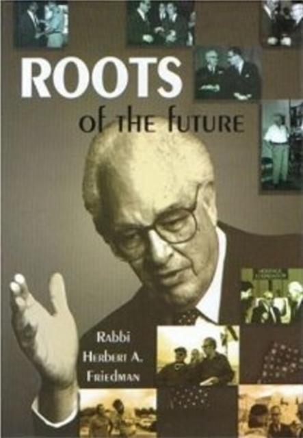 Roots of the Future, Hardback Book