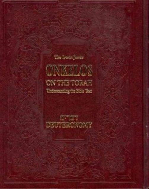 Onkelos on the Torah Deuteronomy, Hardback Book