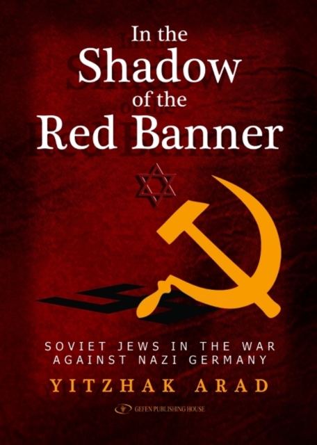 In the Shadow of the Red Banner, Hardback Book