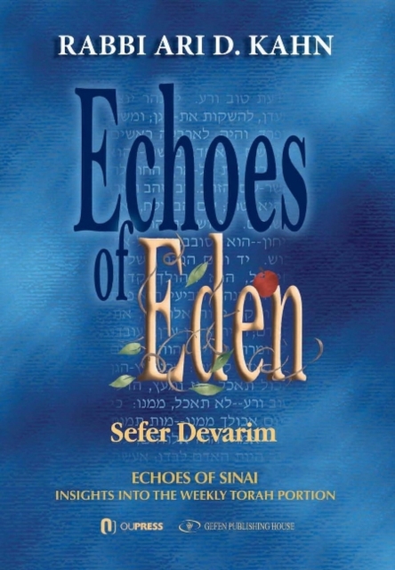 Echoes of Eden : Devarim, Hardback Book