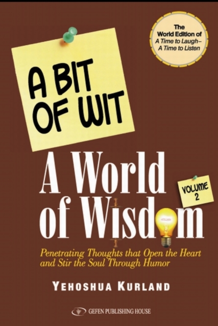 Bit of Wit, A World of Wisdom : Volume 2, Paperback / softback Book
