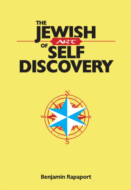 The Jewish Art of Self Discovery, Hardback Book