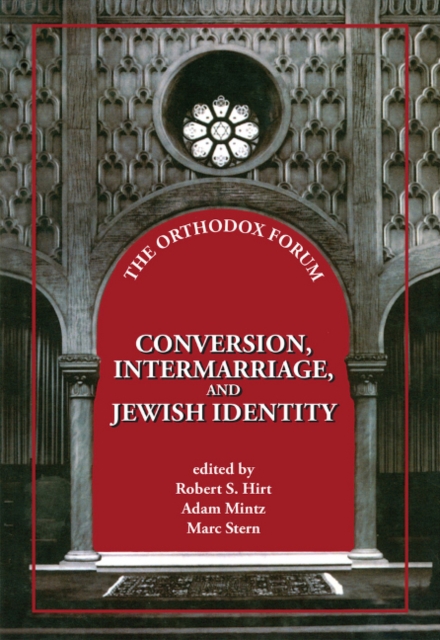 Conversion, Intermarriage, and Jewish Identity, Hardback Book
