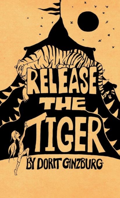 Release the Tiger, Hardback Book
