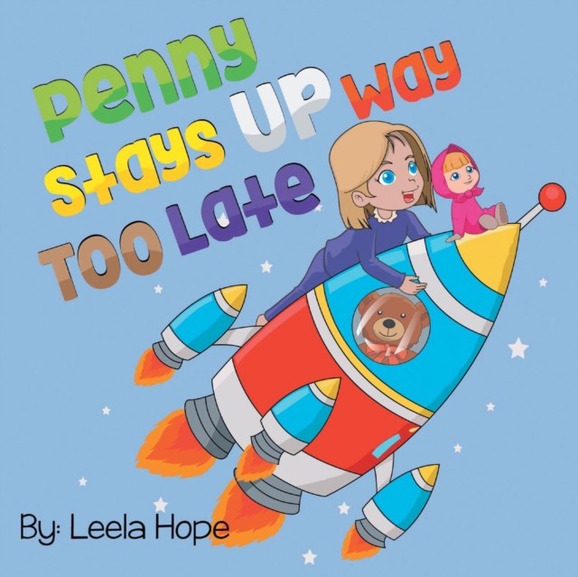 Penny Stays Up Way Too Late, Paperback / softback Book
