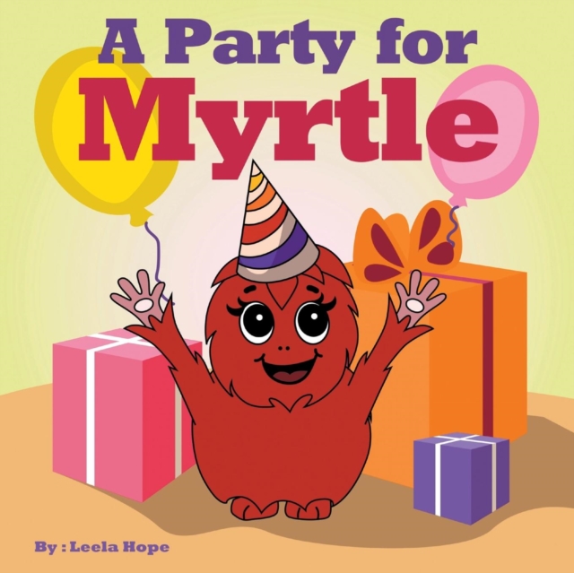 A Party for Myrtle, Paperback / softback Book