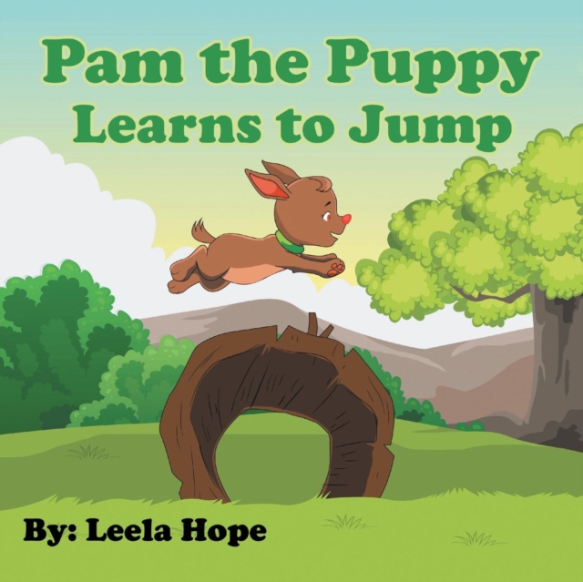 Pam the Puppy Learns to Jump, Paperback / softback Book