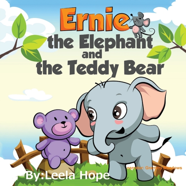 Ernie the Elephant and the Teddy Bear : Bedtimes Story Fiction Children's Picture Book, Paperback / softback Book