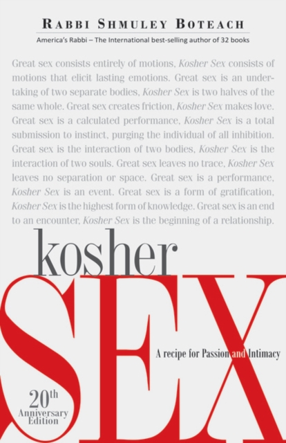Kosher Sex (20th Anniversary Editon) : A recipe for Passion and Intimacy, Paperback / softback Book