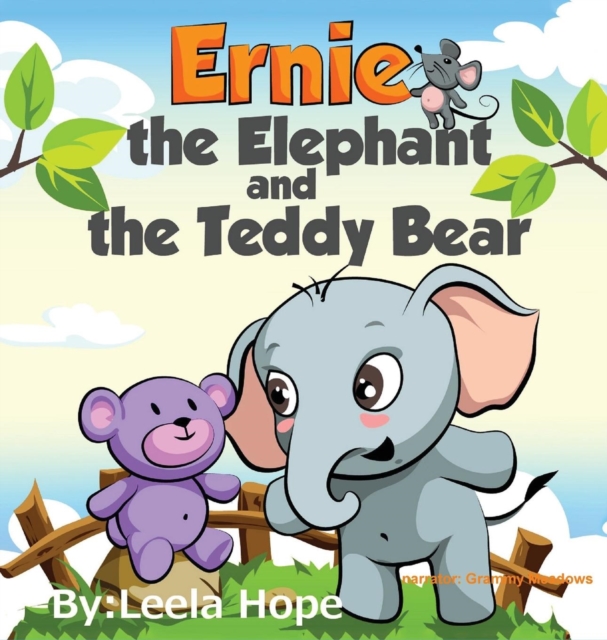 Ernie the Elephant and the Teddy Bear, Hardback Book