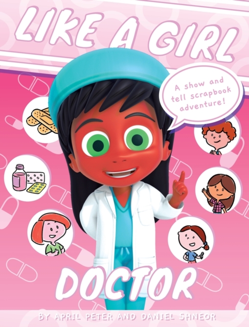 Like A Girl : Doctor, Hardback Book