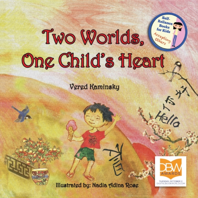 Two Worlds, One Child's Heart, Paperback / softback Book