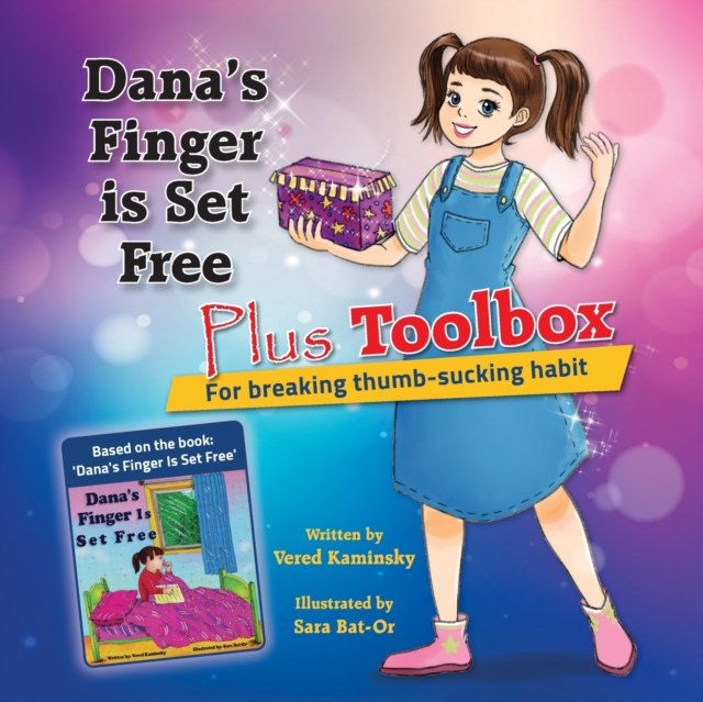 Dana's Finger is Set Free Plus Toolbox for breaking thumb-sucking habit, Paperback / softback Book