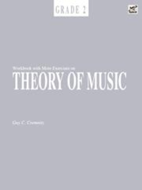 Workbook With More Exercises on Theory of Music Grade 2, Sheet music Book