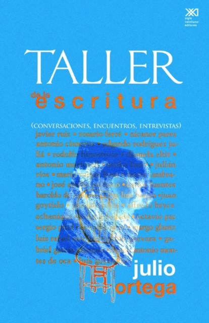 Taller de La Escritura. Conversaciones, Encuentros, Entrevistas, Paperback / softback Book