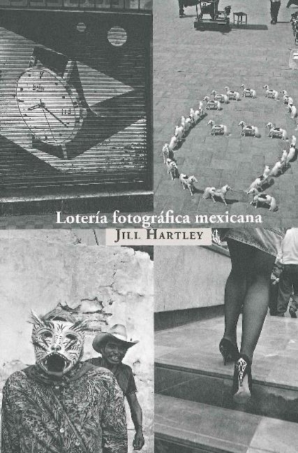 Loteria Fotografica Mexicana, Paperback Book