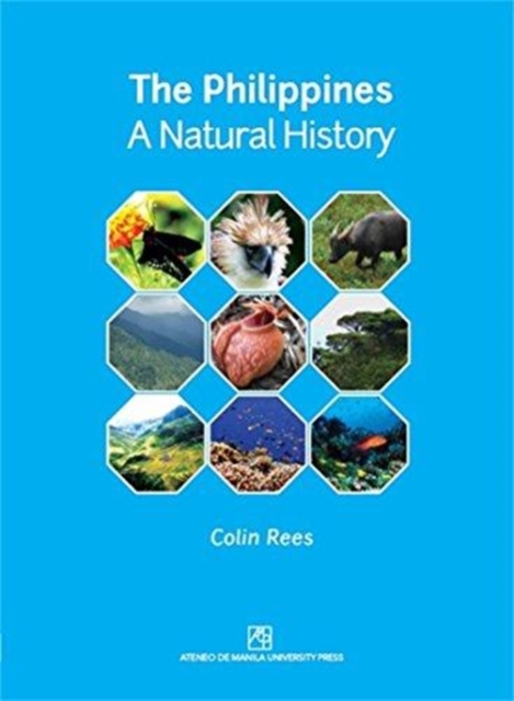 The Philippines : A Natural History, Paperback / softback Book