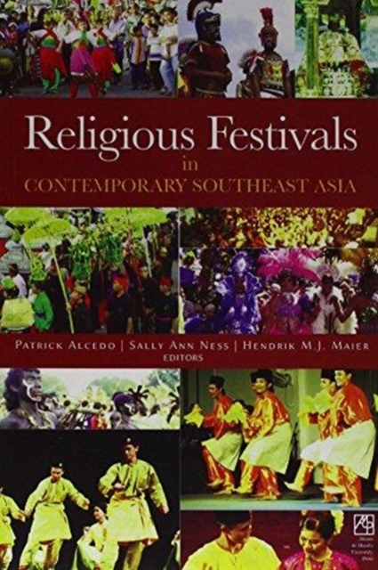 Religious Festivals in Contemporary Southeast Asia, Paperback / softback Book