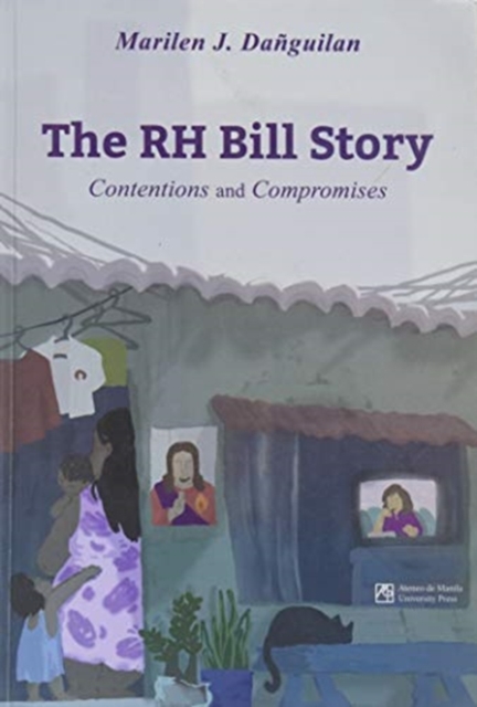 The RH Bill Story : Contentions and Compromises, Paperback / softback Book