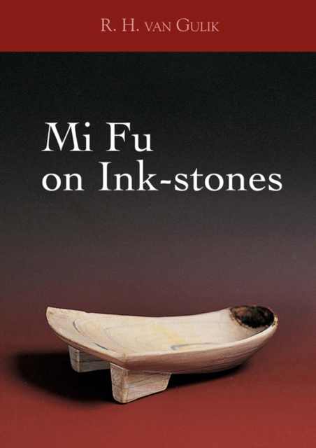 Mi Fu On Inkstones, Hardback Book