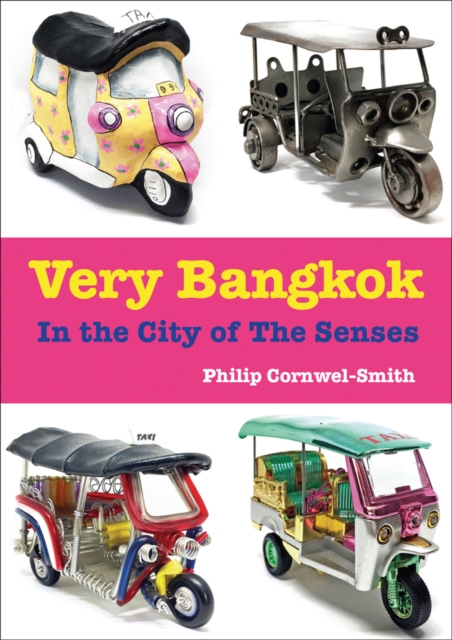 Very Bangkok : A Subculture Handbook, Paperback Book